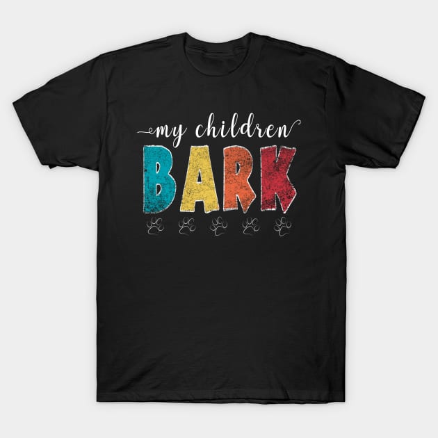 My children bark - Vintage retro animal lover T-Shirt by CMDesign